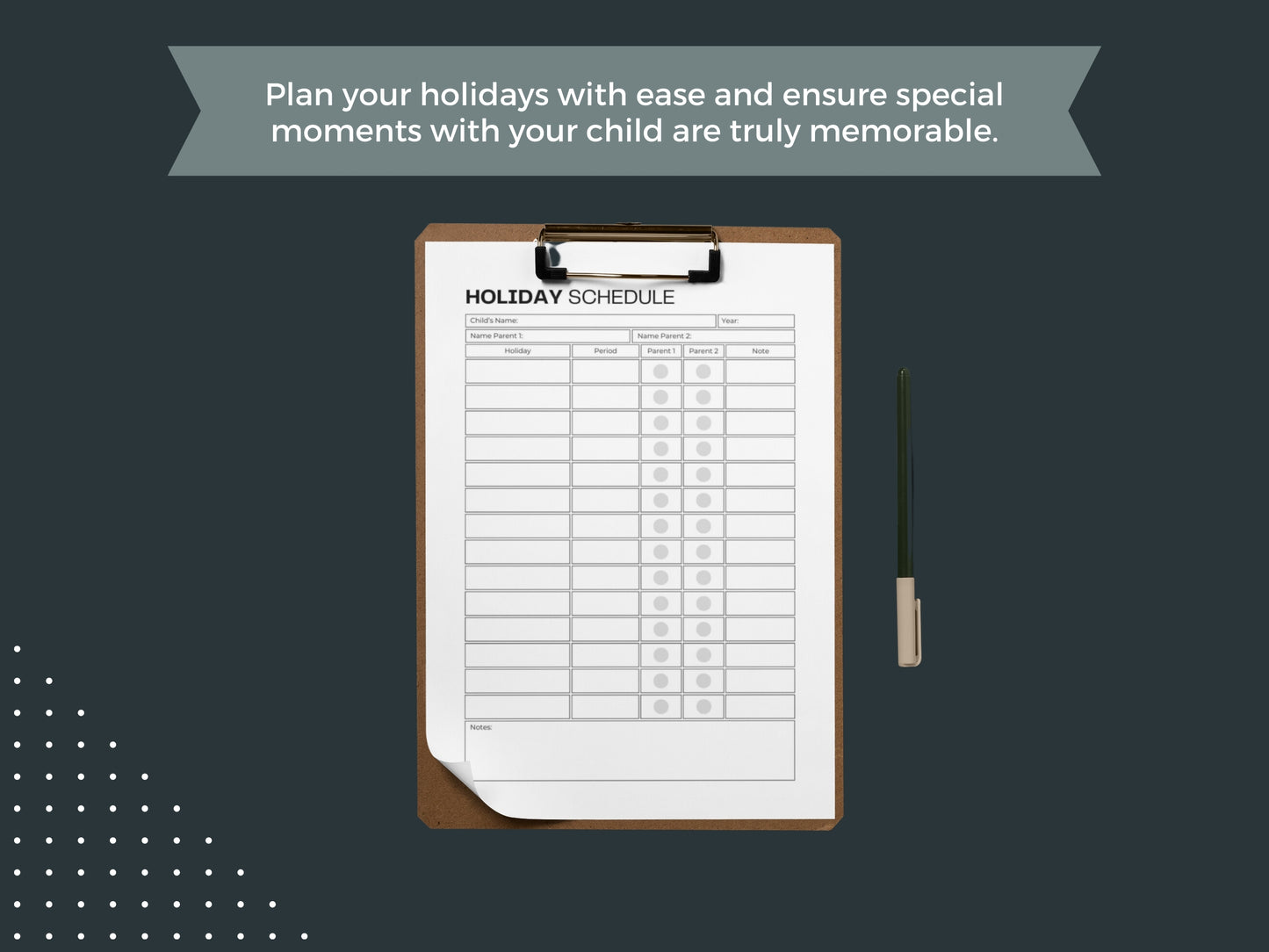Holiday Schedule | Child Custody Planner | Single Parent Support